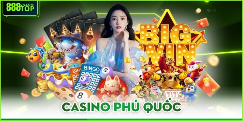 Casino Phú Quốc