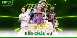 Kèo Châu Âu