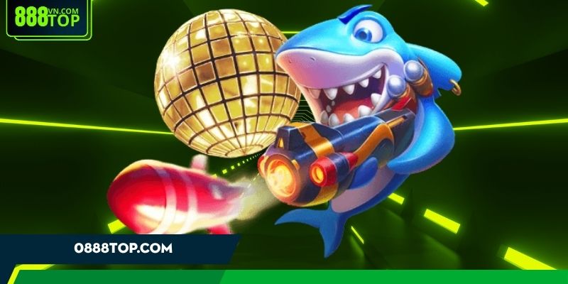 Mẹo chơi bắn cá tại 888Top dễ chiến thắng nhất